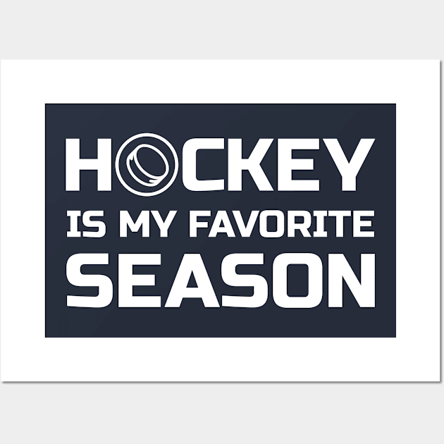 Hockey is my favorite season Wall Art by colorsplash